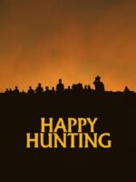 快乐猎杀 Happy Hunting | Joe Dietsch,Louie Gibson