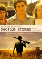 猎枪往事 Shotgun Stories |  Jeff Nichols
