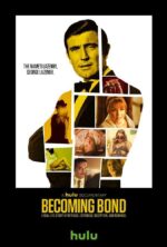 成为邦德 Becoming Bond |  Josh Greenbaum