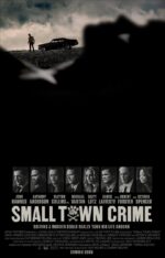 小城犯罪 Small Town Crime |  Eshom Nelms , Ian Nelms