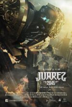 血战机械人 Juarez 2045| Chris Le